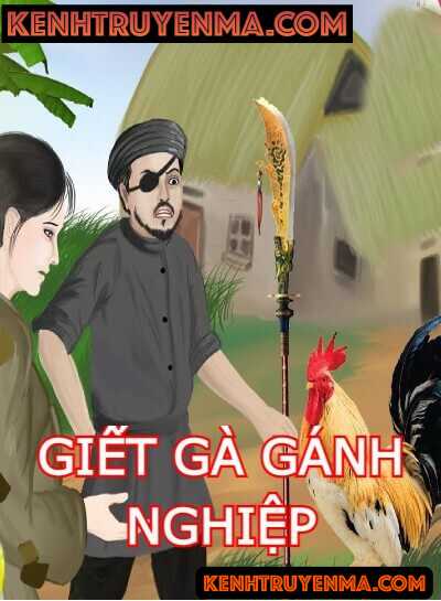 Giet Ga Gánh Nghiệp Cả Đời Không Ngóc Đầu Lên Nổi