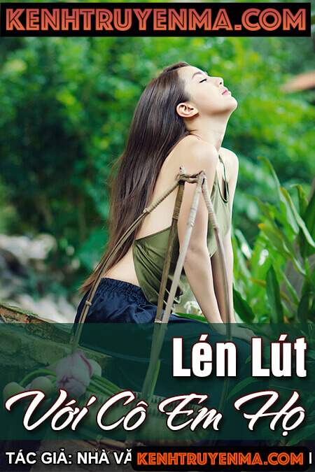 Gỡ gạc với cô em họ có chồng - Nguyễn Ngọc Ngạn