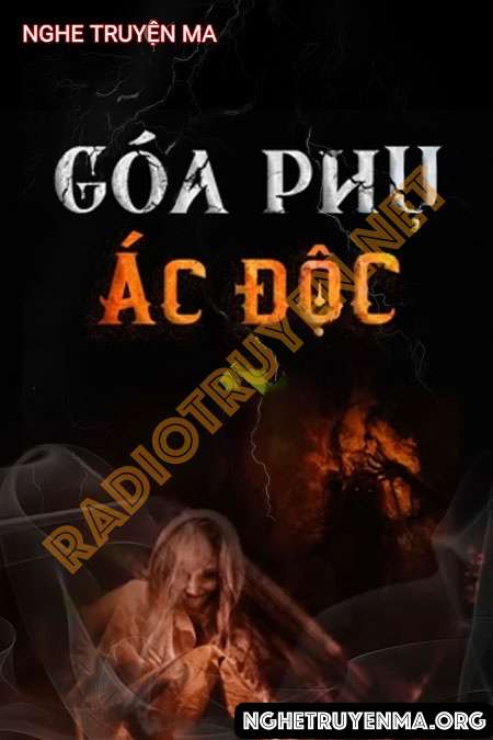 Góa Phụ Ác Độc