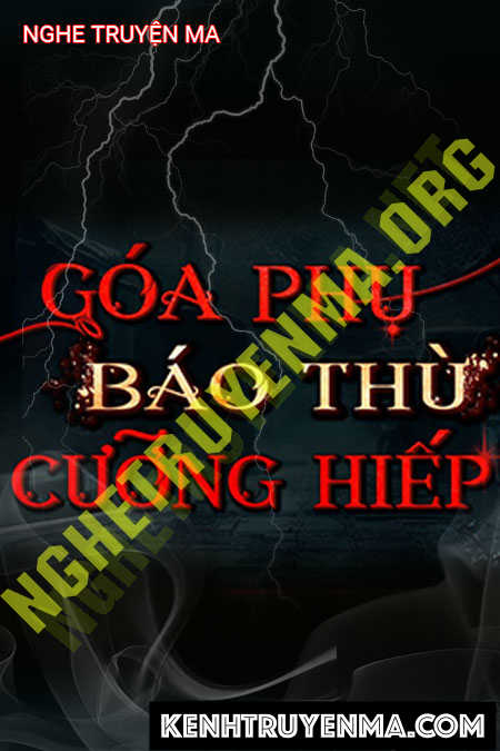 Góa Phụ B.áo T.hù