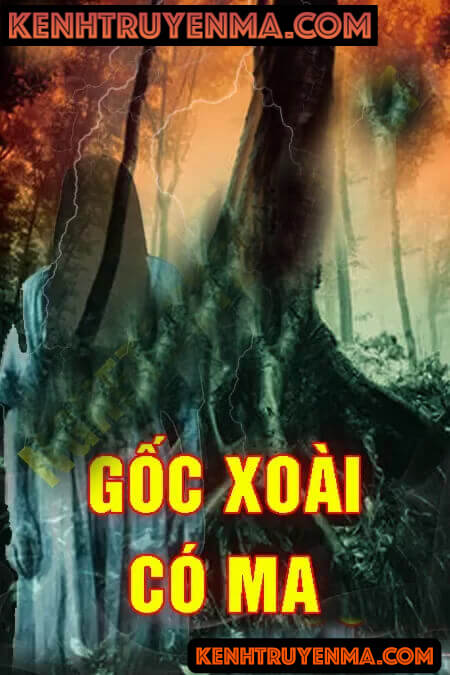 Gốc Xoài Có Ma