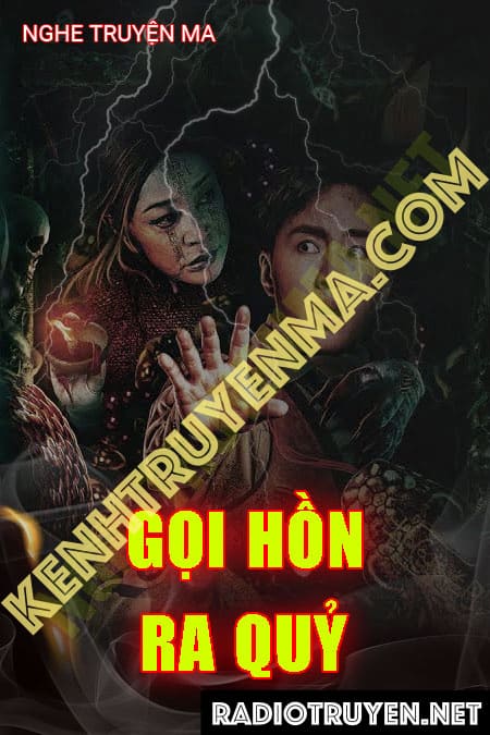 Gọi Hồn Ra Quỷ