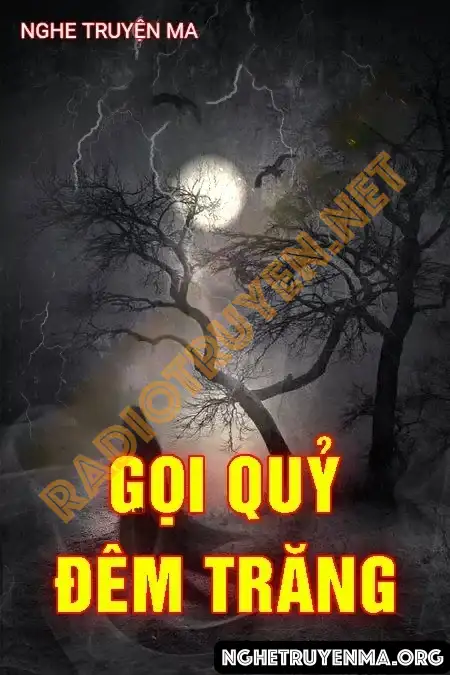 Gọi Quỷ Đêm Trăng - Nguyễn Huy