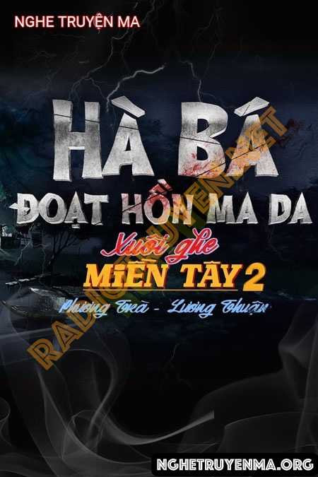 Hà Bá Đoạt Hồn Ma Da