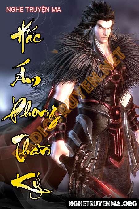 Hắc Ám Phong Thần Ký - MC Tiến Phong