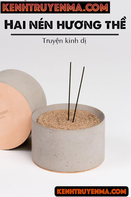 Hai Nén Hương Thề - Truyện Ma