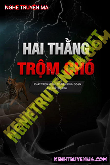 Hai Thằng Trộm Chó