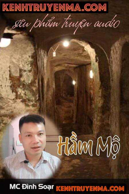 Hầm Mộ - Truyện ma Trường Lê