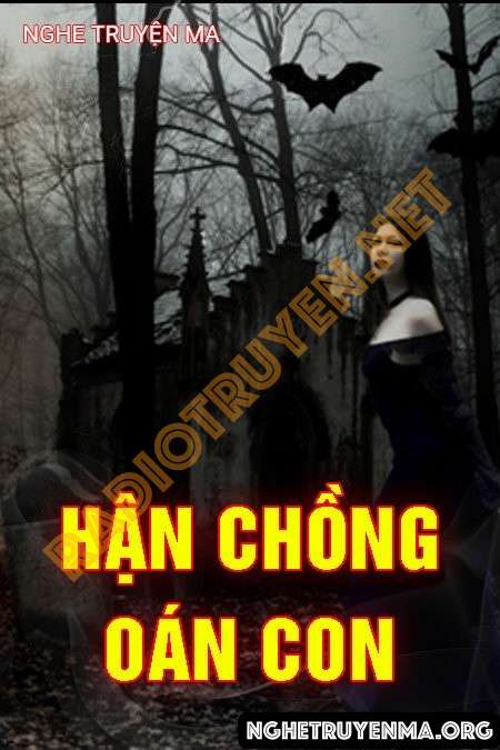 Hận Chồng Oán Con