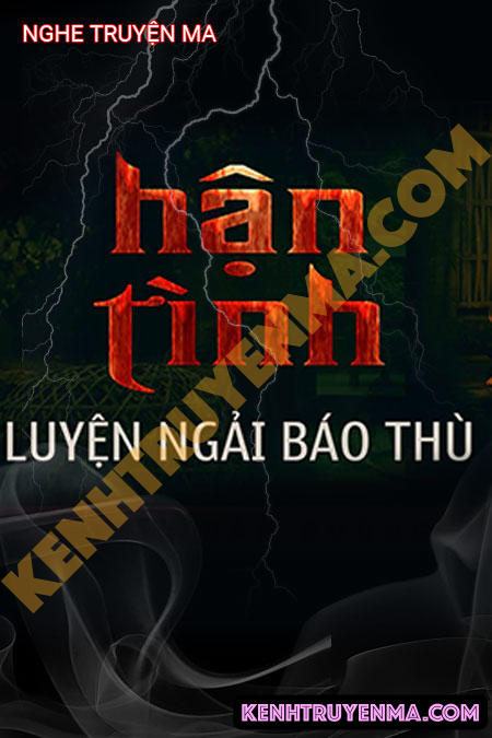 Hận Tình Luyện Ngải Báo Thù