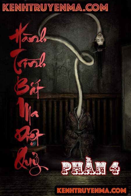 Hành Trình Bắt Ma Diệt Quỷ Phần 4