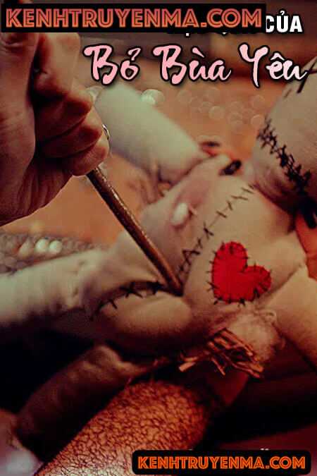 Hậu quả của bỏ bùa yêu