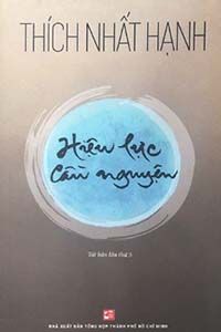 Hiệu Lực Cầu Nguyện - Thích Nhất Hạnh