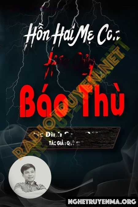 Hồn 2 Mẹ Con Hóa Quỷ Báo Thù