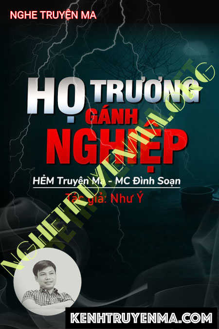 Họ Trương Gánh Nghiệp