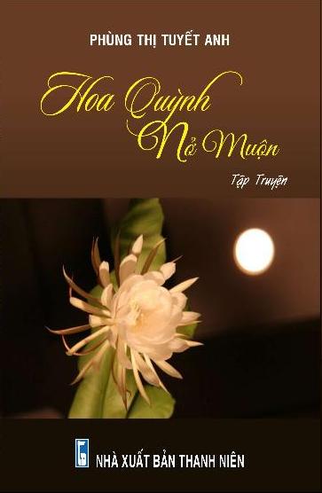 Hoa Quỳnh Nở Muộn
