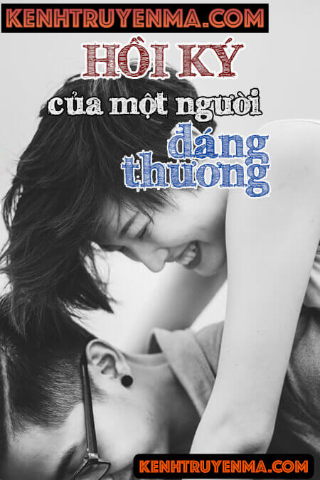 Hồi Ký Của Một Người Đáng Thương