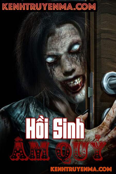 Hồi Sinh Âm Quỷ