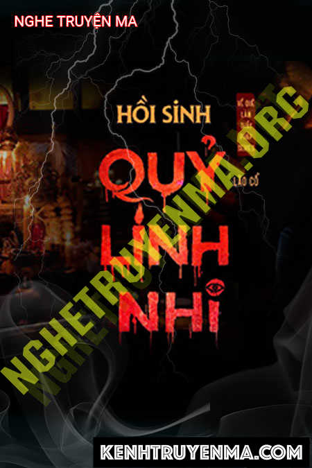Hồi Sinh Quỷ Linh Nhi
