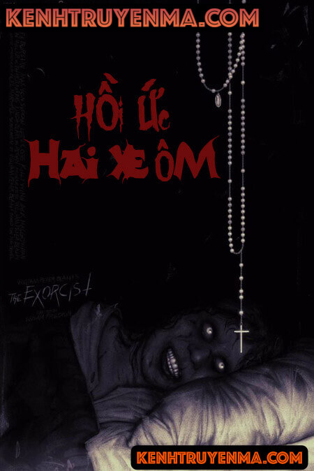 Hồi Ức Của Hai Xe Ôm - Truyện Ma