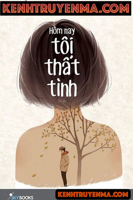 Hôm Nay Tôi Thất Tình