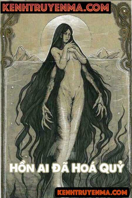Hồn Ai Đã Hoá Quỷ - Truyện Ma
