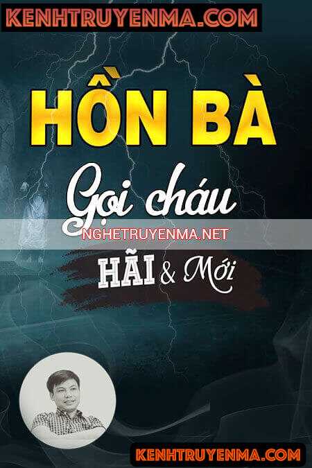 Hồn Bà Gọi Cháu