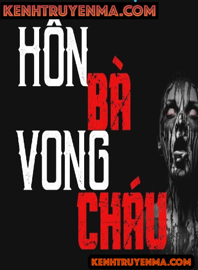 Hồn Bà Vong Cháu