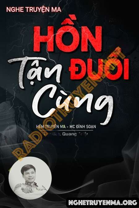 Hồn Đuổi Tận Cùng - Đình Soạn