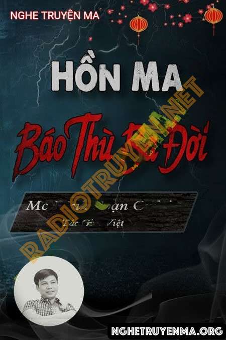 Hồn Ma B.áo T.hù 3 Đời - Đình Soạn