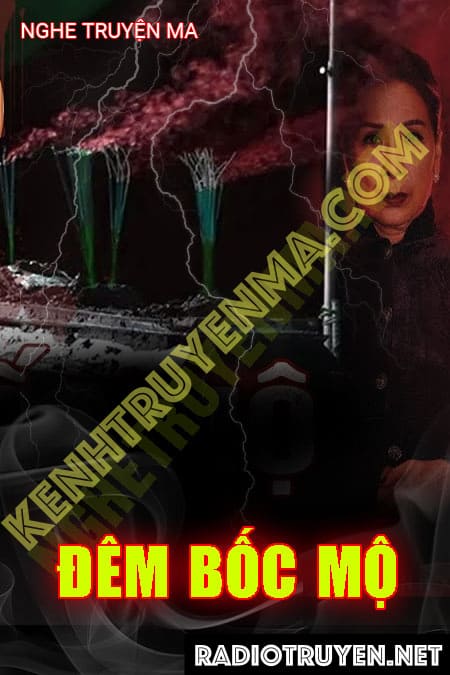 Hồn Ma Báo Mộng Bốc Mộ Tháng 7