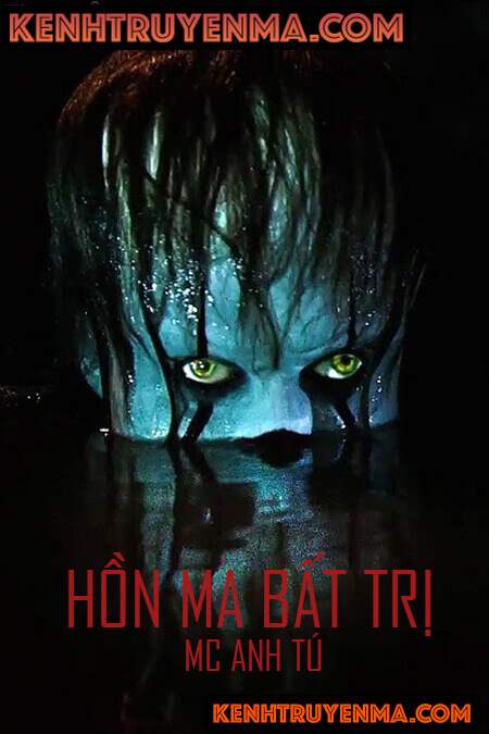 Hồn Ma Bất Trị - Truyện Ma