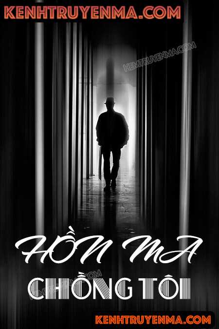 Hồn Ma Chồng Tôi