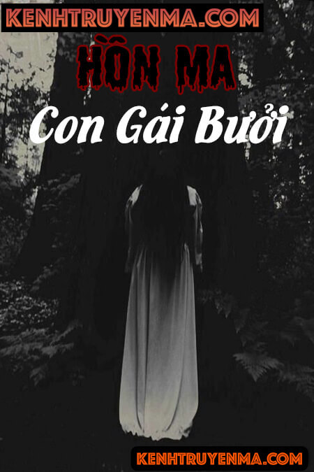 Hồn Ma Con Gái Bưởi