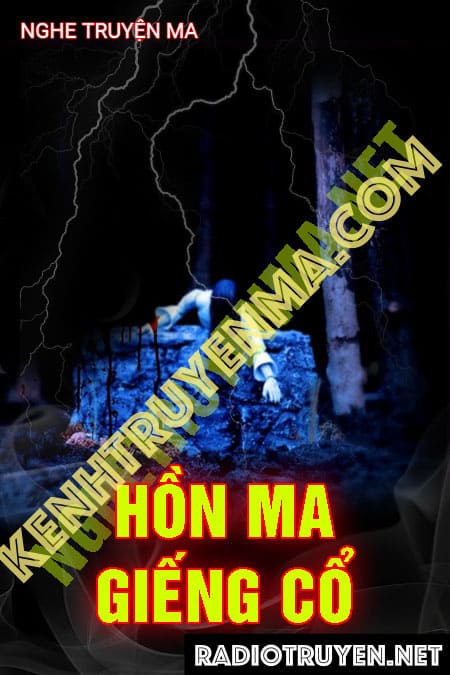 Hồn Ma Giếng Cổ - Trần Thy