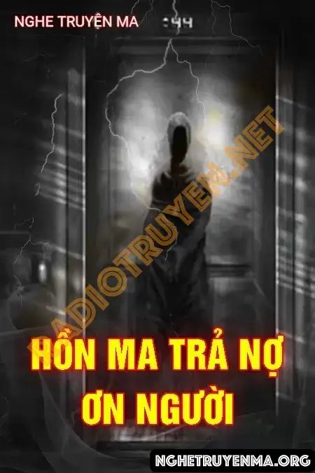 Hồn Ma Trả Nợ Ơn Người - Quàng A Tũn