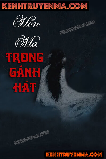 Hồn Ma Trong Gánh Hát