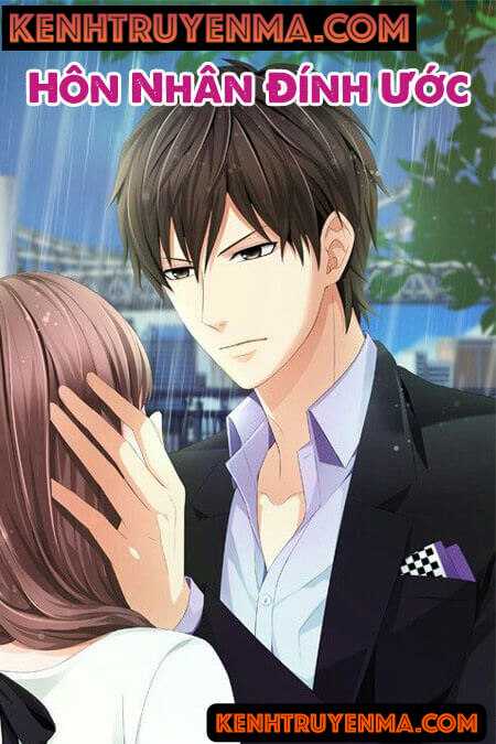 Hôn Nhân Đính Ước - Truyện Ngôn Tình