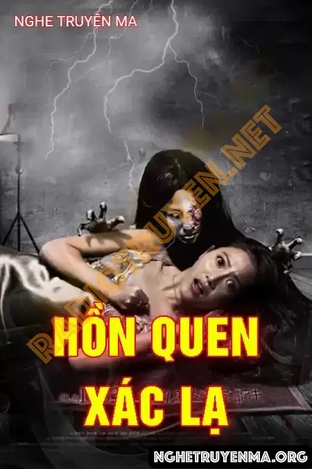 Hồn Quen Xác Lạ - Nguyễn Huy