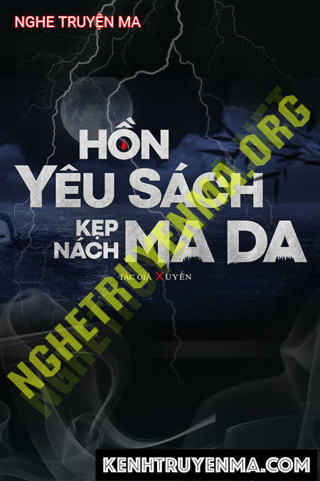 Hồn Yêu Sách Kẹp Nách Ma Da