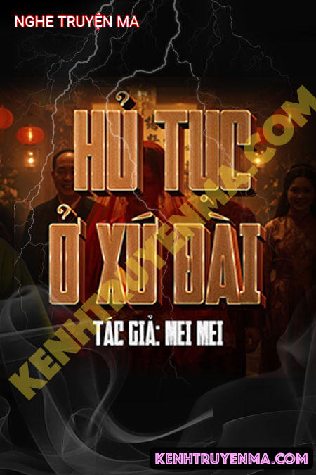 Hủ Tục Ở Xứ Đài