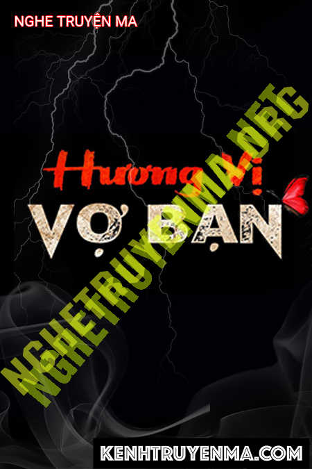 Hương Vị Vợ Bạn