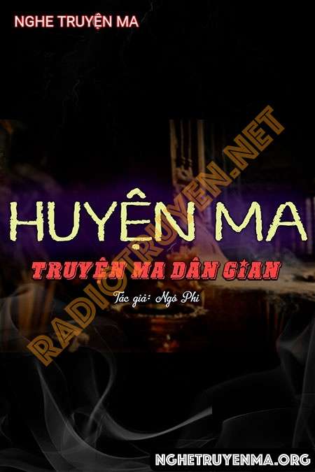 Huyện Ma - Nguyễn Huy