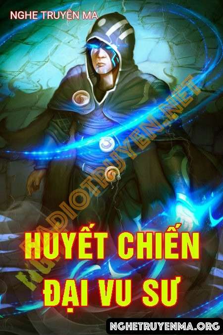 Huyết Chiến Đại Vu Sư