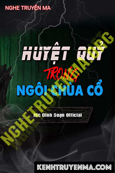 Huyết Quỷ Trong Ngôi Chùa Cổ