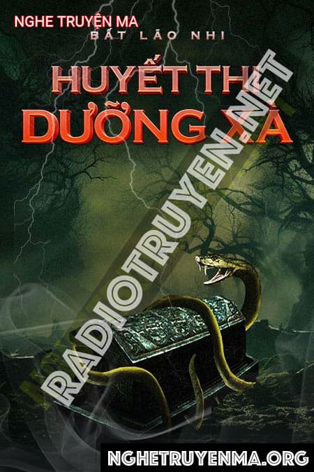 Huyết Thi Dưỡng Xà