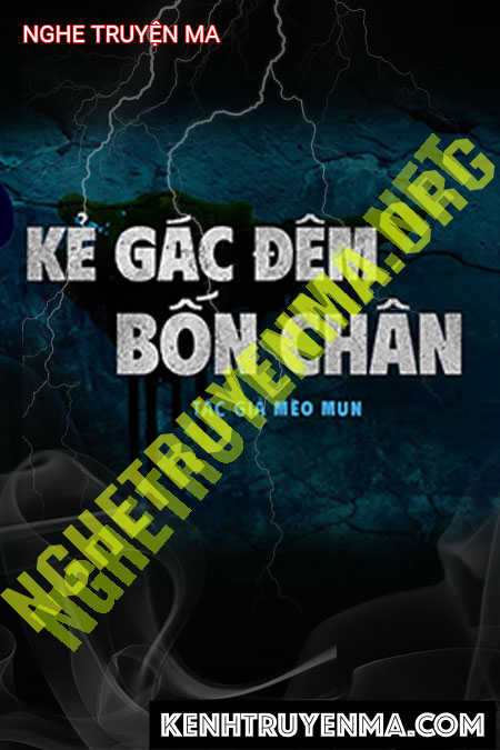 Kẻ Gác Đêm 4 Chân