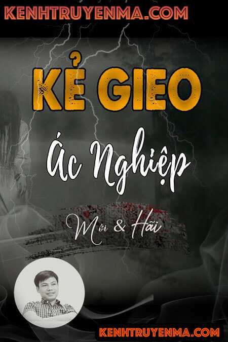 Kẻ Gieo Ác Nghiệp