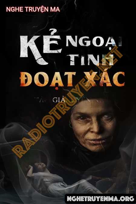 Kẻ Ngoại Tình Đoạt X.ác