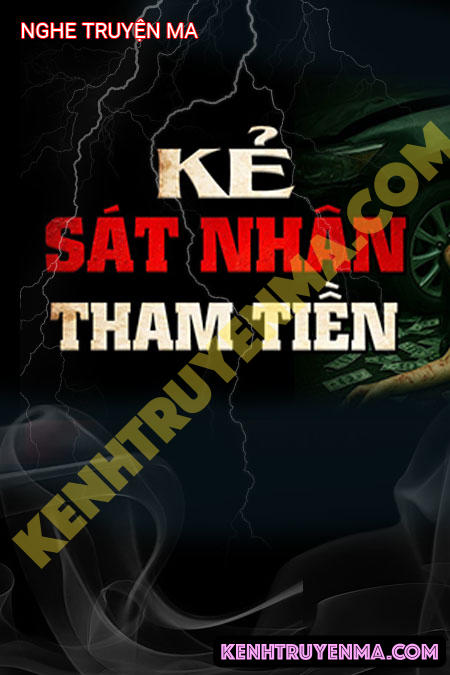Kẻ Sát Nhân Tham Tiền